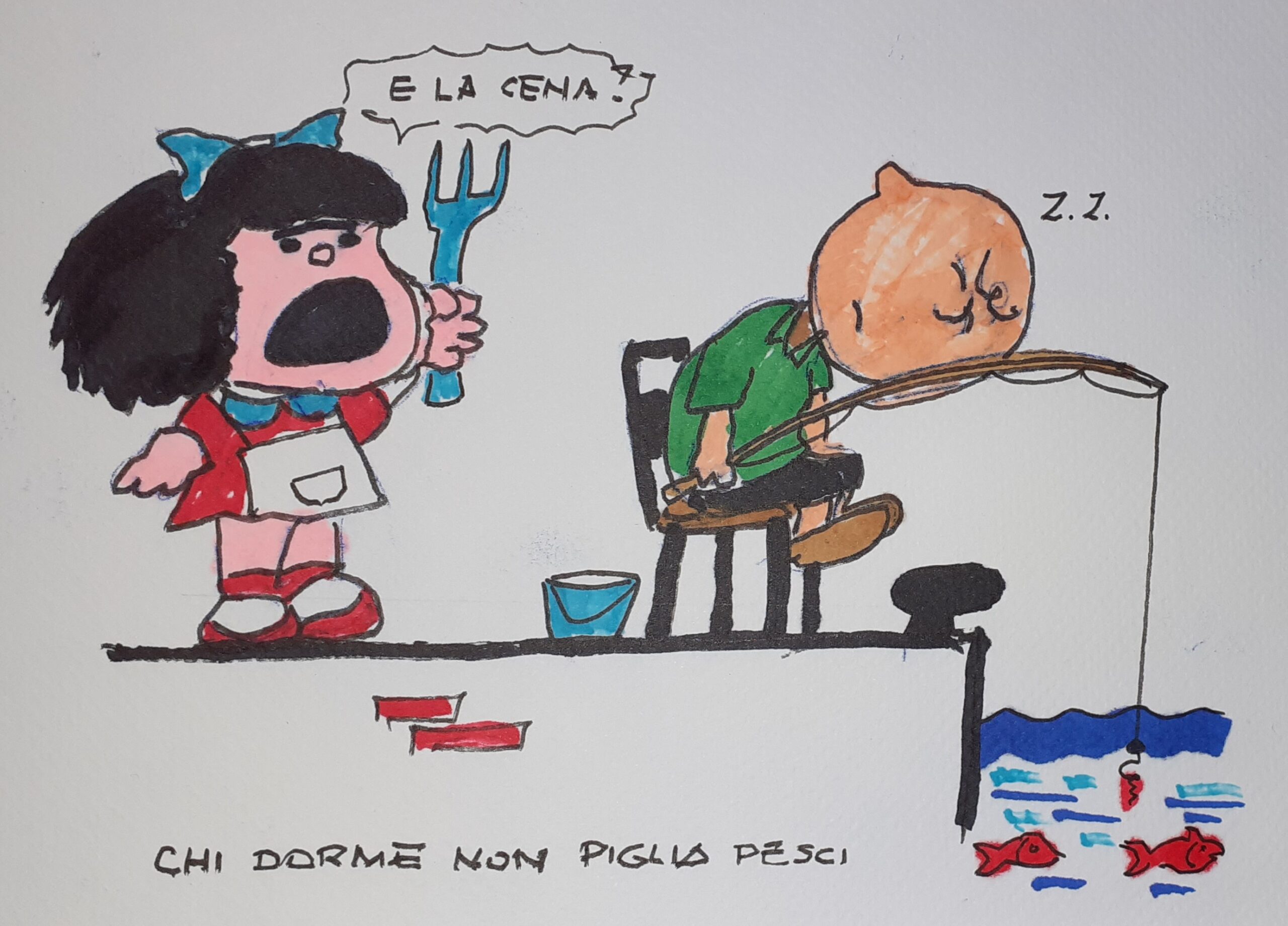 Chi dorme non piglia pesci